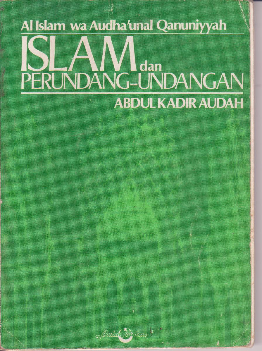 Al Islam Wa Audhaunal Qanuniyyah Saripediacom